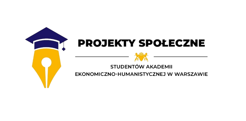 Projekty Społeczne Studentów Akademii Ekonomiczno-Humanistycznej w Warszawie